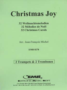 Illustration de 32 MÉLODIES DE NOËL (tr. Michel) pour 2 trompettes et 2 trombones