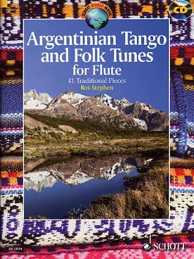 Illustration de ARGENTINIAN TANGO AND FOLK TUNES : 41 pièces, arr. Stephen pour flûte seule ou 2 flûtes, avec accès audio