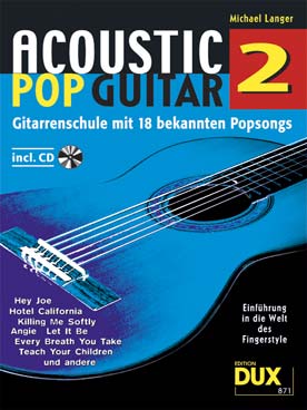 Illustration de ACOUSTIC POP GUITAR, sélection et arrangement Michael Langer (solfège et grilles d'accords) avec CD d'écoute - Vol. 2