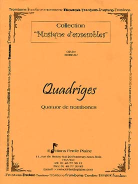 Illustration de Quadriges pour quatuor de trombones