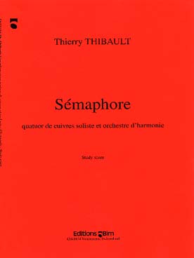 Illustration de Sémaphore pour quatuor de cuivres soliste et orchestre d'harmonie - Conducteur moyen format