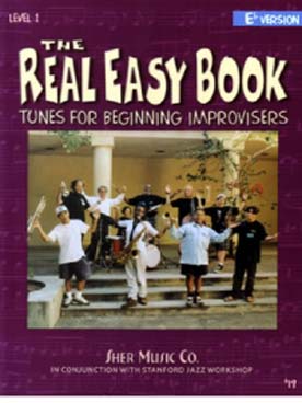 Illustration de The REAL EASY BOOK (Third Edition) - Vol. 1 : tunes for beginning improvisers en mi b