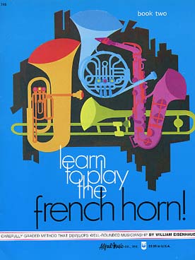 Illustration de LEARN TO PLAY THE FRENCH HORN - Vol. 2
