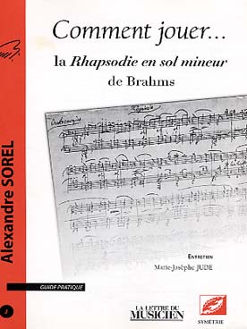Illustration de N° 3 : La Rhapsodie en sol m de Brahms