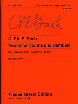 Illustration de Œuvres pour violon et clavecin - Vol. 1 : Sonates Wq 71-74, BWV 1036,  Wq 143-147