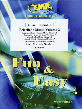 Illustration de FUN & EASY 4-Part Ensemble Feierliche Musik (avec piano/orgue et percussion en option) - Vol. 2