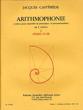 Illustration de Arithmophonie pour 4 percussionnistes - Cahier 1 : séries d'or