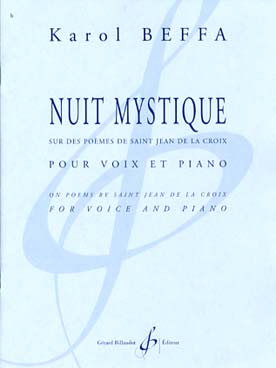 Illustration de Nuit mystique sur des poèmes de St Jean de la Croix pour voix et piano