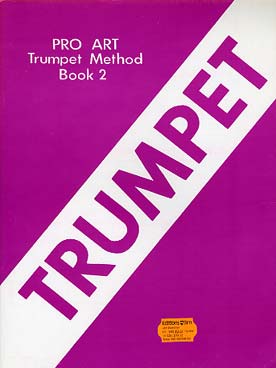 Illustration de Pro Art Trumpet Method (en anglais) - Vol. 2 : a second year course for individual or class instruction