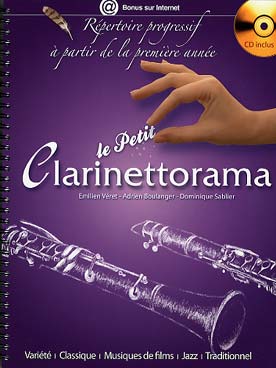 Illustration de LE PETIT CLARINETTORAMA par Boulanger/ Sablier/Véret : classique, jazz, musique de film et variétés, avec CD play-along