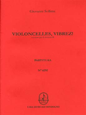 Illustration de Violoncelles, vibrez ! pour 8 violoncelles (conducteur seul)