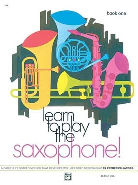 Illustration de Learn to play saxophone - Book 1