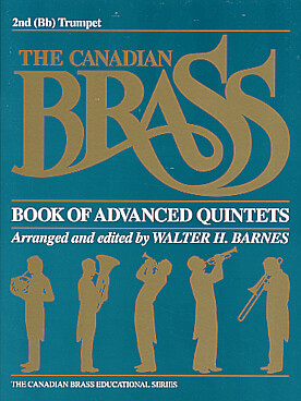 Illustration de CANADIAN BRASS BOOK OF ADVANCED QUINTETS - Trompette 2