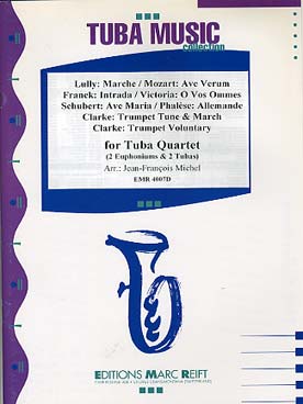 Illustration de QUARTETT ALBUM : Lully, Franck, Clarke, Mozart, Schubert, Phalèse et Victoria pour quatuor de tubas