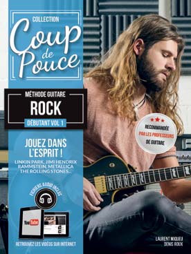Illustration de COUP DE POUCE : Méthode pour débutant - Guitare rock Vol. 1 de Denis Roux : rock, blues country, jazz..., avec support audio, édition 2017
