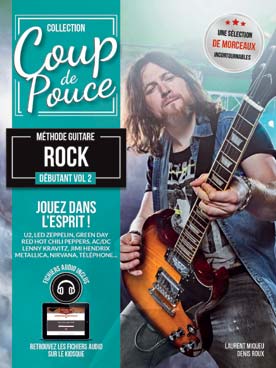 Illustration de COUP DE POUCE : Méthode pour débutant - Guitare rock Vol. 2 de Roux/Miqueu : à la manière de Metallica, avec support audio, édition 2017