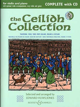 Illustration de The CEILIDH COLLECTION, arr. Huws Jones avec 2e partie de violon facile ad lib. (avec CD) - version AVEC acc. piano ou violon + cd
