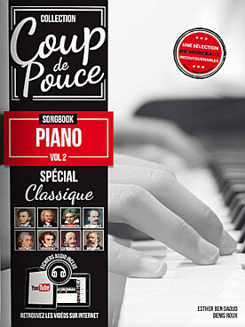 Illustration de COUP DE POUCE Songbook Piano - Vol. 2 : songbook spécial classique pour tous niveaux avec fichiers audio