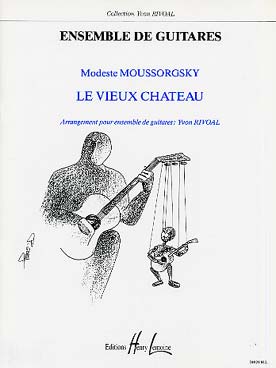 Illustration de Le Vieux château (tr. Rivoal pour ensemble de guitares)