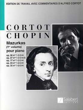 Illustration de Mazurkas (Cortot) Vol. 1 : op. 6, 7, 17, 24, 30