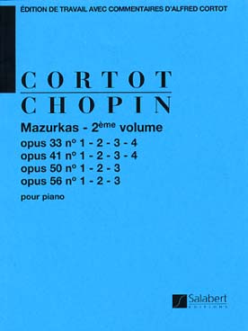 Illustration de Mazurkas (Cortot) Vol. 2 : op. 33, 41, 50, 56