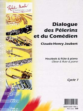 Illustration de Dialogue des pèlerins et du comédien (hautbois ou flûte et piano)