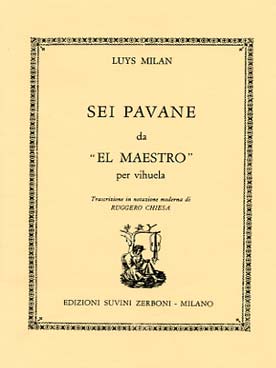 Illustration de 6 Pavanes de "El Maestro" (tr. Chiesa)