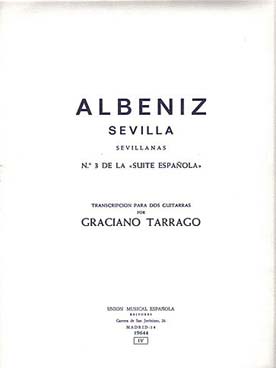 Illustration de Sevilla (N° 3 Suite espagnole op. 47, tr. Tarrago)