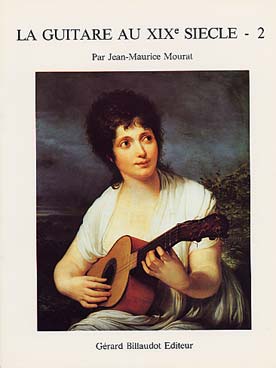 Illustration de La GUITARE AU 19e SIÈCLE (J. M. Mourat) - Vol. 2 : facile