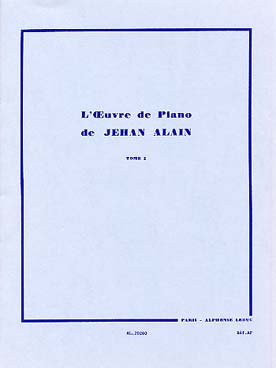 Illustration de L'œuvre de piano - Vol. 1 : Choral, Étude de sonorité, Mythologies japonaises, Romance, Nocturne, Suites faciles