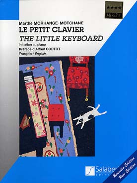 Illustration de Le Petit clavier (initiation au piano) - Vol. 1 (nouvelle édition, reliure spirale)