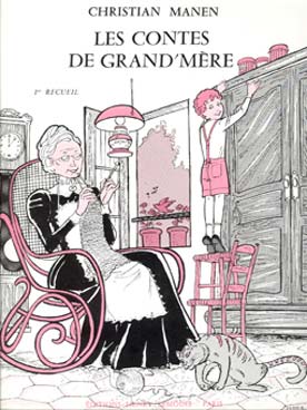 Illustration de Les Contes de Grand-mère - Vol. 1
