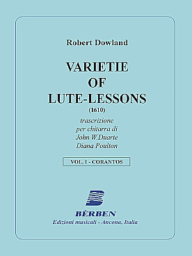 Illustration de Varietie of lute-lessons (tr. Duarte/ Poulton) - Vol. 1 : Courantes