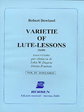 Illustration de Varietie of lute-lessons (tr. Duarte/ Poulton) - Vol. 4 : Fantasias