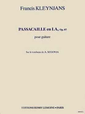 Illustration de Passacaille en la op. 87 sur le tombeau de A. Segovia