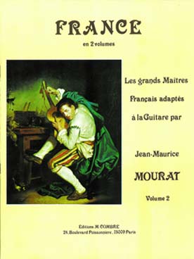 Illustration de Les GRANDS MAÎTRES adaptés pour la guitare par J. M. MOURAT - France Vol. 2