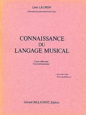 Illustration de Connaissance du langage musical - Vol. 1 : Débutant (élève)