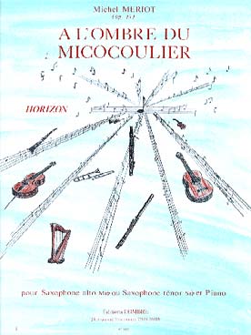 Illustration de A l'ombre du Micocoulier