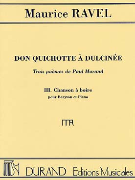 Illustration de Don Quichotte à Dulcinée (baryton/piano) - N° 3 : Chanson à boire (ton orig.)
