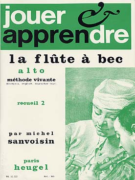 Illustration de Jouer & apprendre la flûte à bec alto - Vol. 2