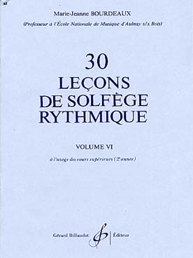 Illustration de Leçons progressives de lecture de notes et de solfège rythmique - Vol. 6 : 30 Leçons (Supérieur 2)