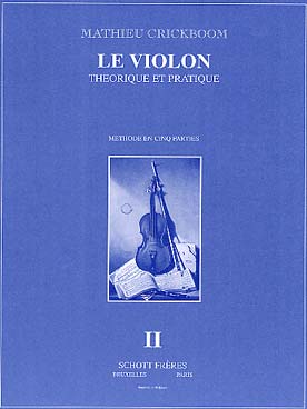 Illustration de Le Violon théorique et pratique, méthode - Vol. 2