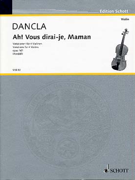 Illustration de Variations op. 161 sur "Ah ! Vous dirai- je, maman" pour 4 violons