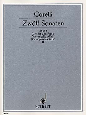 Illustration de 12 Sonates op. 5 (éd. Schott, nouvelle rév. Paumgartner/Kehr) pour violon et harpe (piano), violoncelle (viole gambe) - Vol. 2 : N° 7 à 12