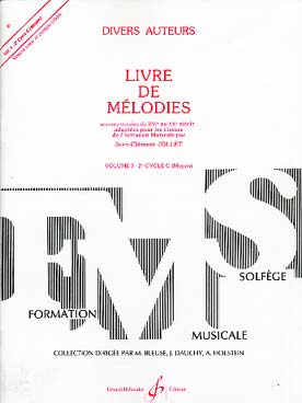 Illustration de Livre de mélodies (16e au 20e siècle) - Vol. 5 : 2e cycle (Moyen)