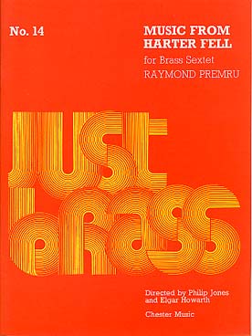 Illustration de JUST BRASS : musique pour ensemble de cuivres (C + P) - N° 14 : PREMRU Musique de Harter Fell (3 trompettes et 3 trombones)