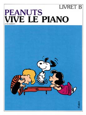 Illustration de PEANUTS - Vive le piano - Livret B