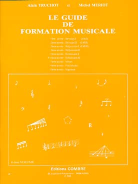 Illustration de Le Guide de Formation Musicale - Vol. 6 : E 2