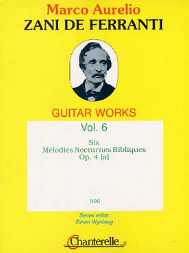 Illustration de Œuvres complètes pour guitare - Vol. 6 : 6 Mélodies nocturnes op. 4/a