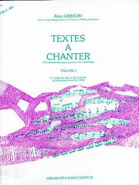 Illustration de Textes à chanter (complément des leçons progressives de solfège) - Vol. 3 : IM 3